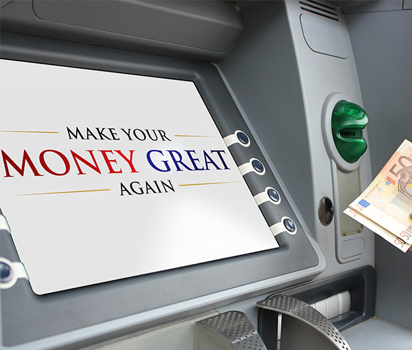 Bankautomat mit Make Your Money Great Again Logo